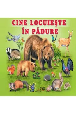 Cartea Cine locuieste in padure