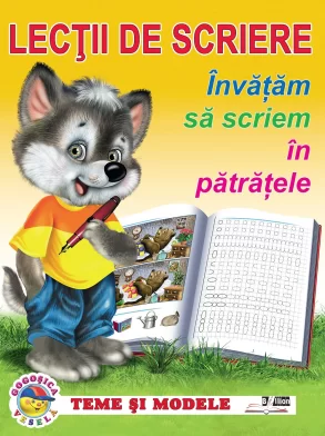 Caiet de scriere. Invatam sa scriem in patratele