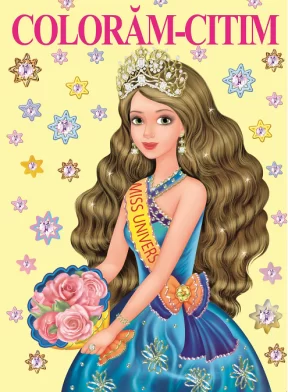 Carte de colorat Coloram - citim. Miss Univers