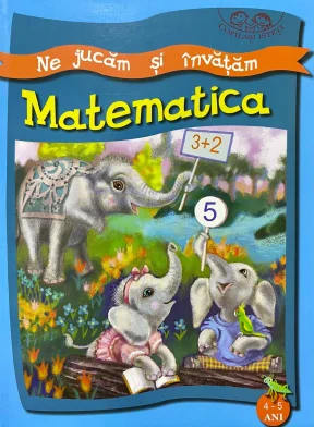 Cartea Ne jucam si invatam. 4-5 ani