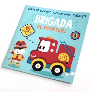Cartea 40 de autocolante. Brigada de pompieri