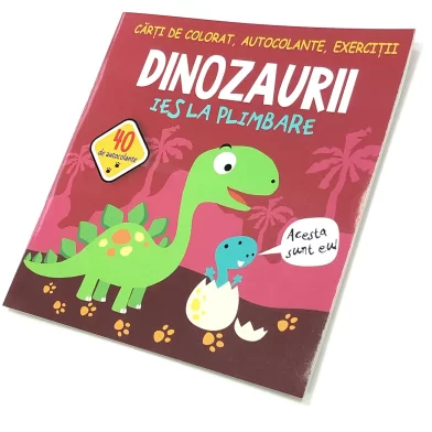 Cartea 40 de autocolante. Dinozaurii ies la plimbare