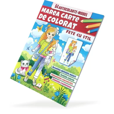 Marea carte de colorat Fete cu stil 64 autoc