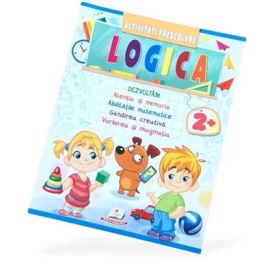 Книга Activitati prescolare Logica, 2+