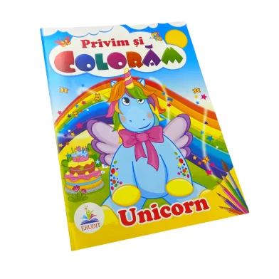 Carte de colorat Privim si coloram Unicorn