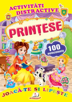 Cartea Activitati distractive PRINTESE, 100 autocolante