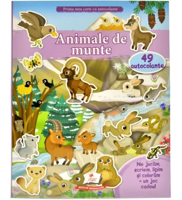 Cartea Prima mea carte cu autocolante, ANIMALE DE MUNTE