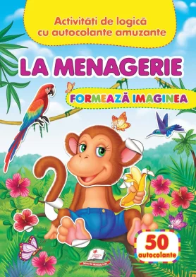 Cartea Formeaza imagini LA MENAGERIE